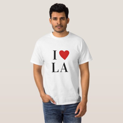 I love L A  custom text heart LA Los Angeles T_Sh T_Shirt