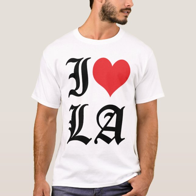 I Love LA / I Heart LA (Los Angeles) T Shirt (Front)