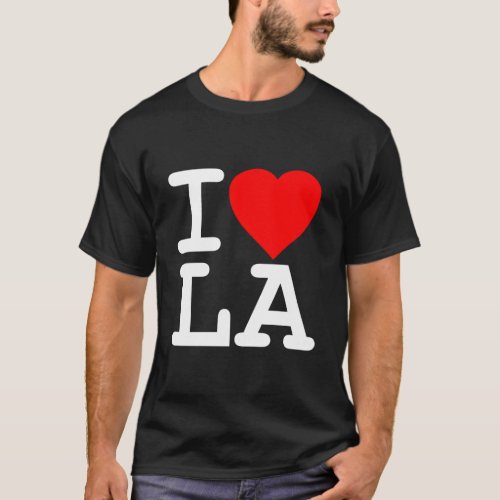 I Love La Los Angeles T_Shirt