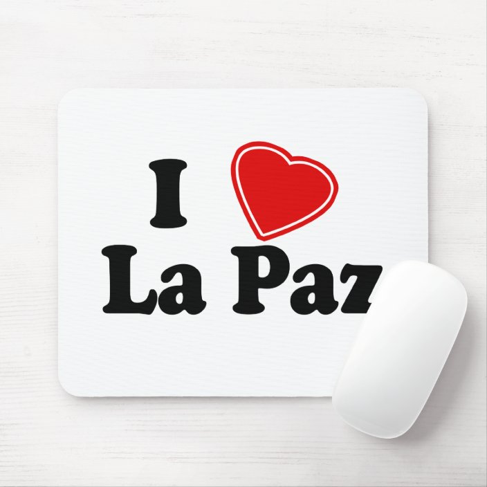 I Love La Paz Mouse Pad
