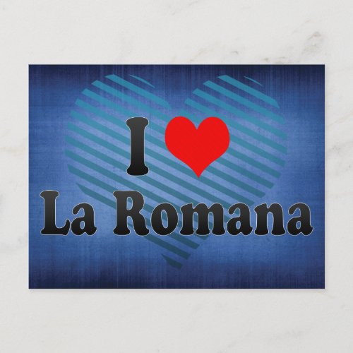 I Love La Romana Dominican Republic Postcard