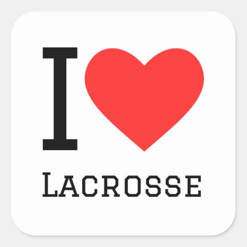 I love lacrosse square sticker
