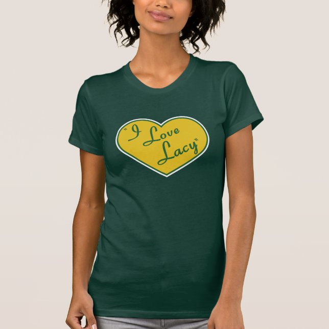 I Love Lacy T-Shirt (Front)