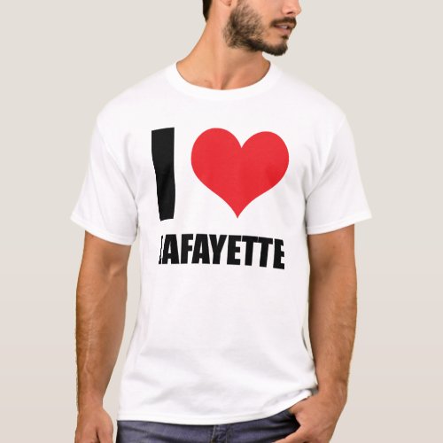 I love Lafayette T_Shirt