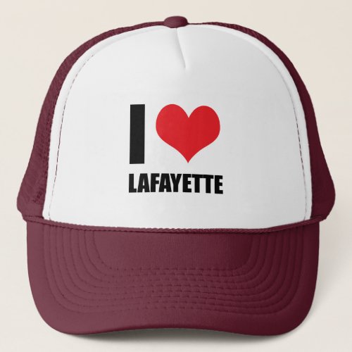 I love Lafayette Trucker Hat