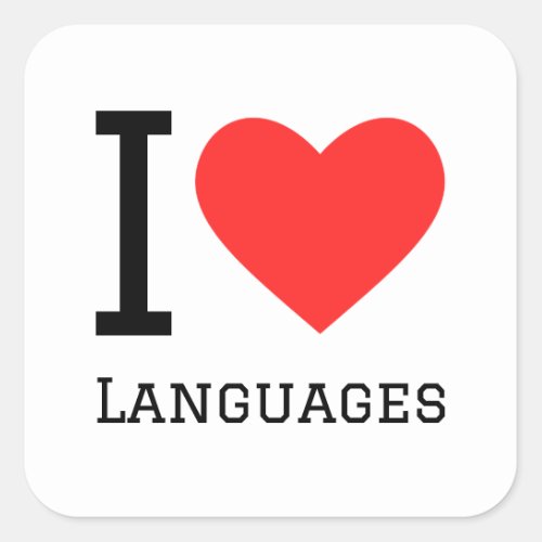 I love languages square sticker