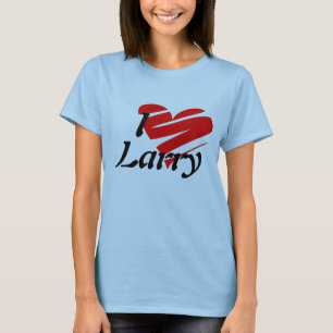 I Love Larry Shirt