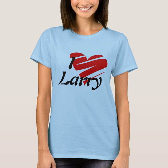I Love Larry Shirt (Front)