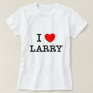 I Love Larry T-Shirt