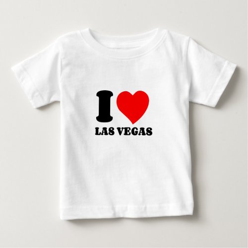 I LOVE LAS VEGAS BABY T_Shirt
