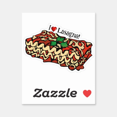 I Love Lasagna Sticker
