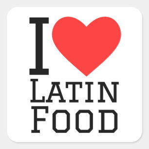 I love Latin food Square Sticker