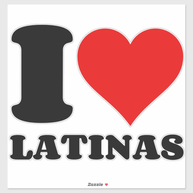 I LOVE LATINAS STICKER (Sheet)
