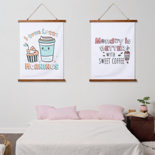 I Love Latte Mornings Hanging Tapestry