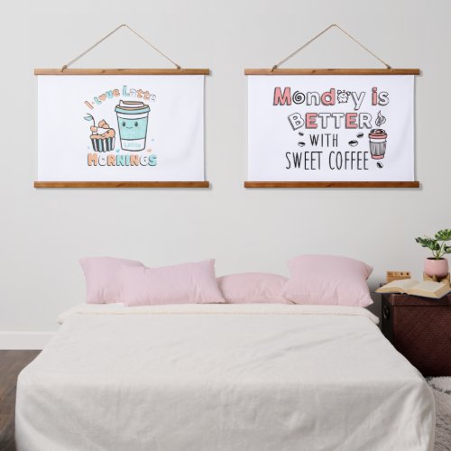 I Love Latte Mornings Hanging Tapestry
