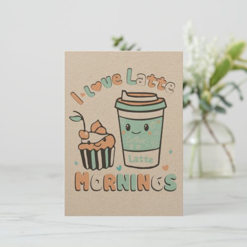 I Love Latte Mornings Holiday Card