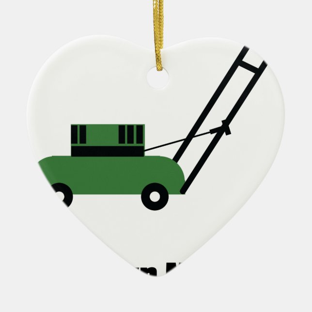 I love Lawn Mowers Ceramic Ornament (Front)