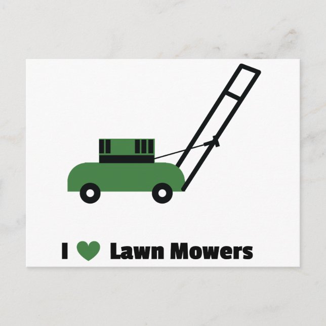 I love Lawn Mowers Postcard (Front)