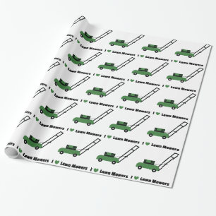 I love Lawn Mowers Wrapping Paper