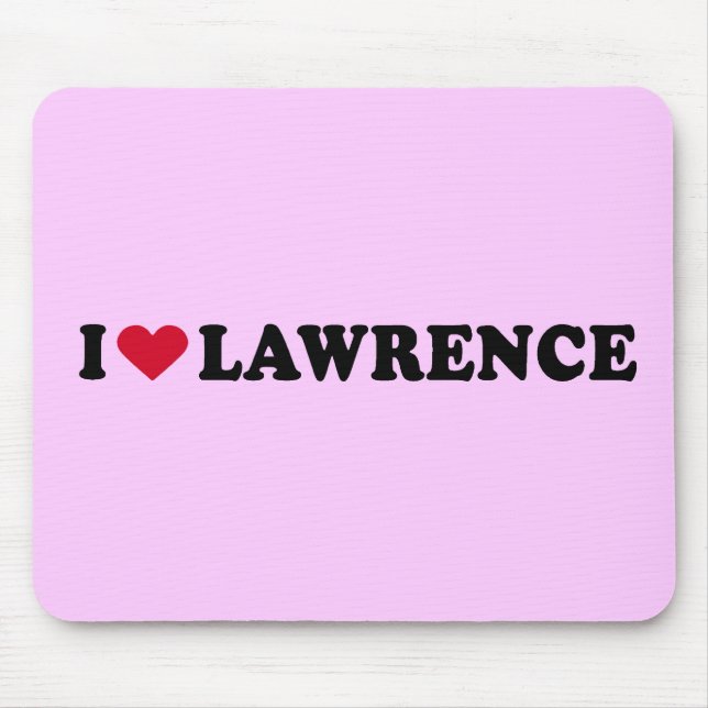 I LOVE LAWRENCE MOUSE PAD (Front)