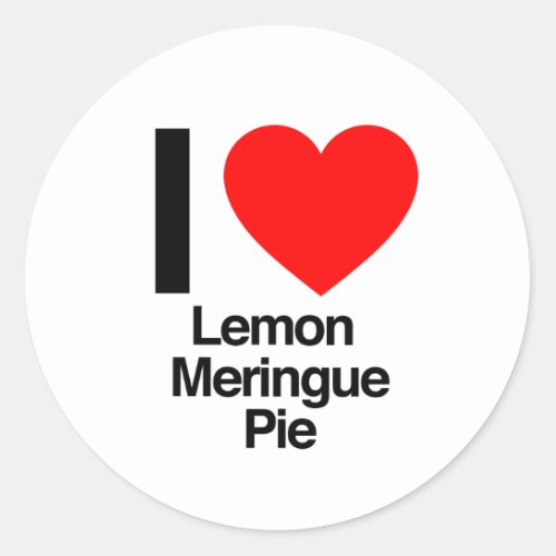 i love lemon meringue pie classic round sticker