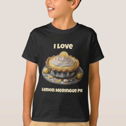 I love lemon meringue pie T_Shirt