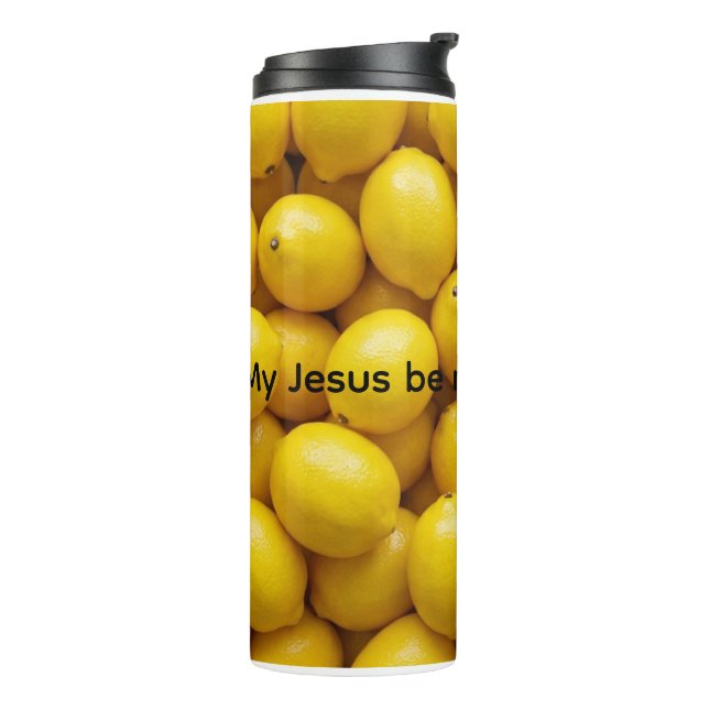 I love lemons!!!!!!!!!!!!!!!!!!!!!!!!!!!!!!!!!!!!! thermal tumbler (Rotated Left)