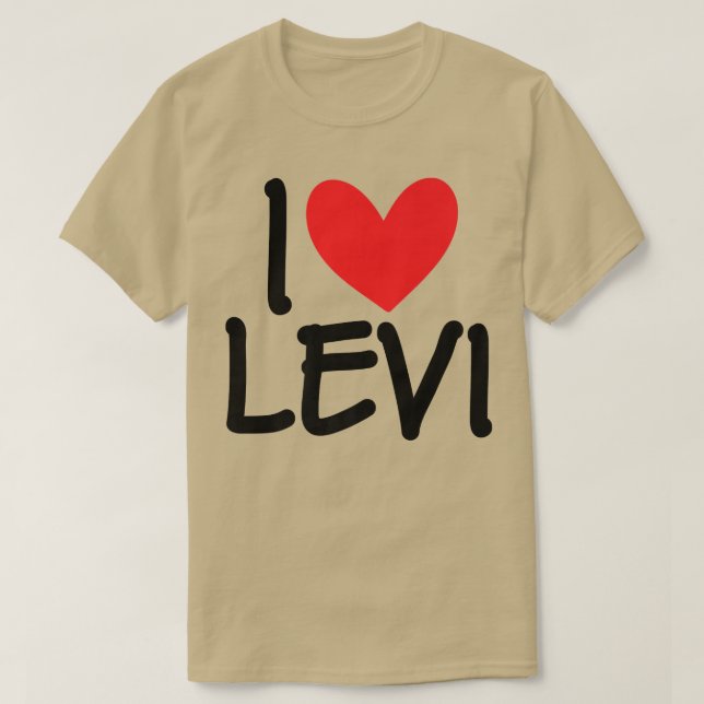 I Love Levi Name Personalized Men Guy BFF Friend H T-Shirt (Design Front)
