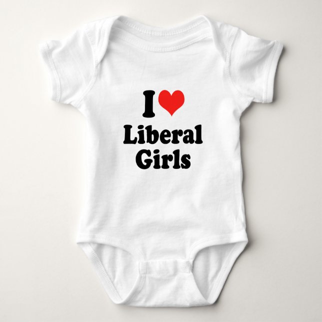 I LOVE LIBERAL GIRLS BABY BODYSUIT (Front)