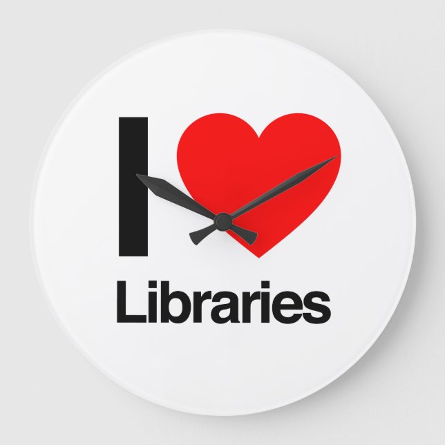i love libraries large clock (Front)