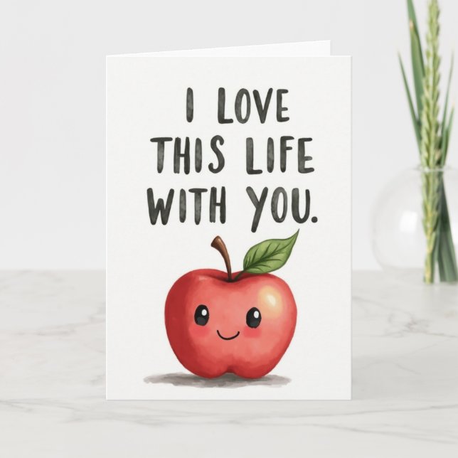 I Love Life With You Happy Apple Card (Front)
