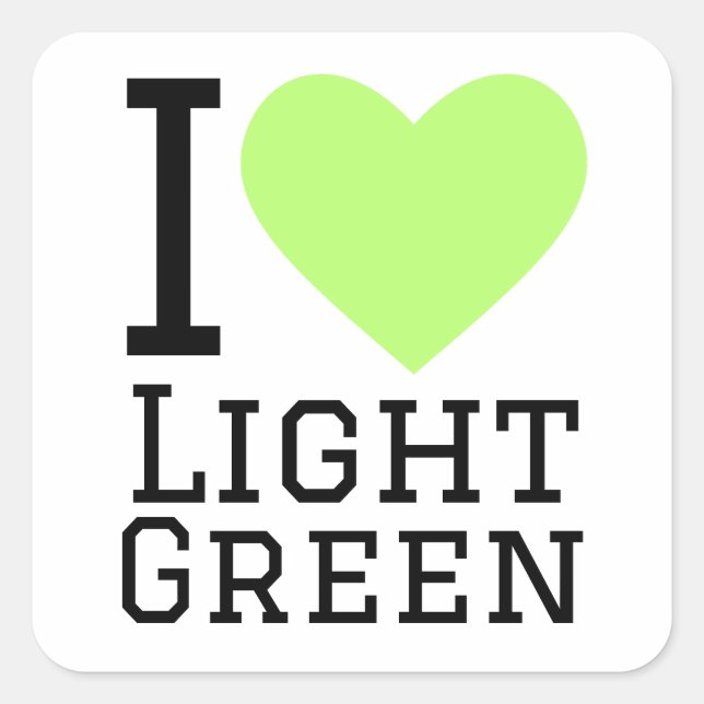 I love light green square sticker (Front)