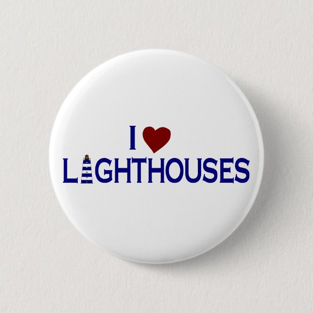 I Love Lighthouses Button (Front)