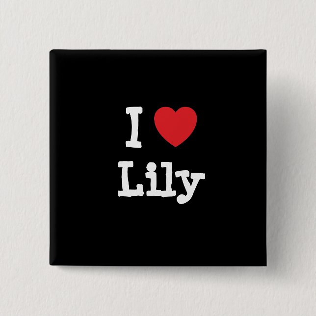 I love Lily heart T-Shirt Pinback Button (Front)