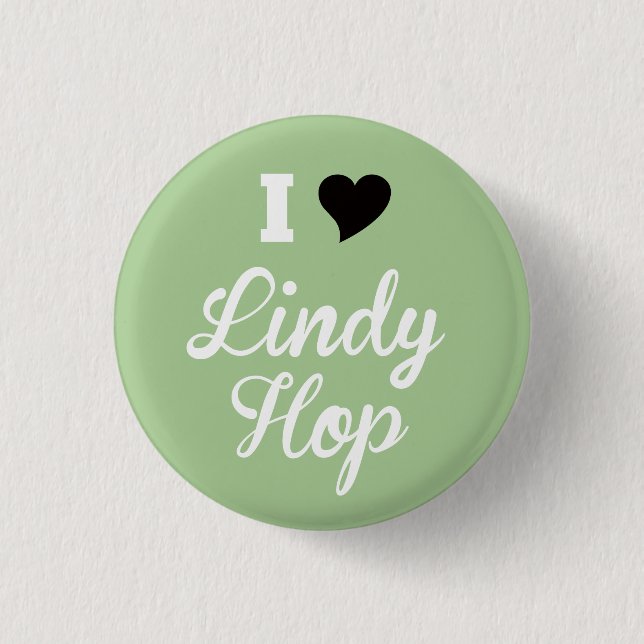 I Love Lindy Hop, White Script Black Heart, Mint Button (Front)