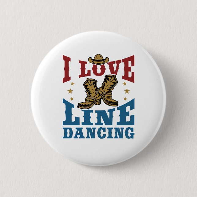 I Love Line Dancing Button (Front)