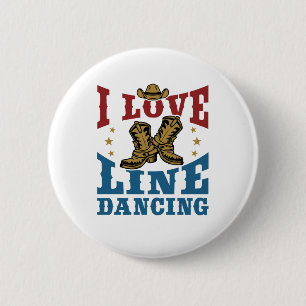 I Love Line Dancing Button