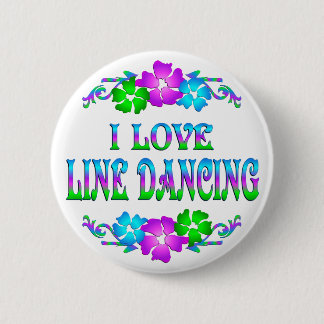 I LOVE LINE DANCING PINBACK BUTTON
