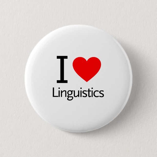 I Love Linguistics Pinback Button (Front)