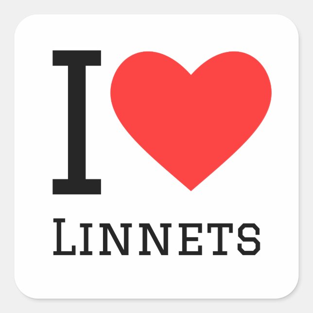 I love linnets square sticker (Front)