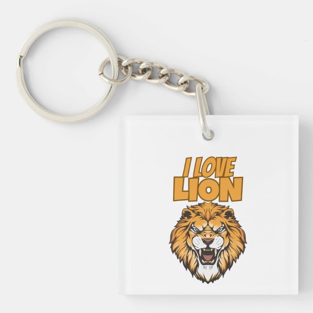I Love Lion for Animal Lover and Wildlife Fan Keychain (Front)
