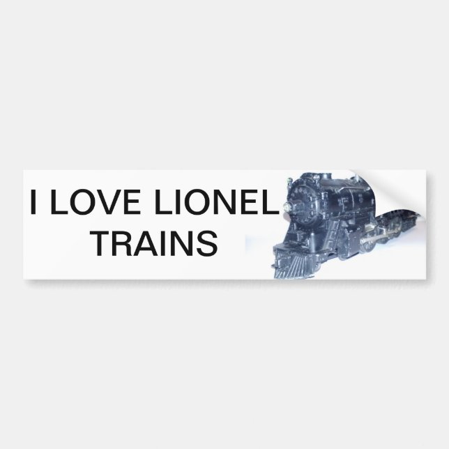 I LOVE LIONEL TRAINS BUMPER STICKER (Front)