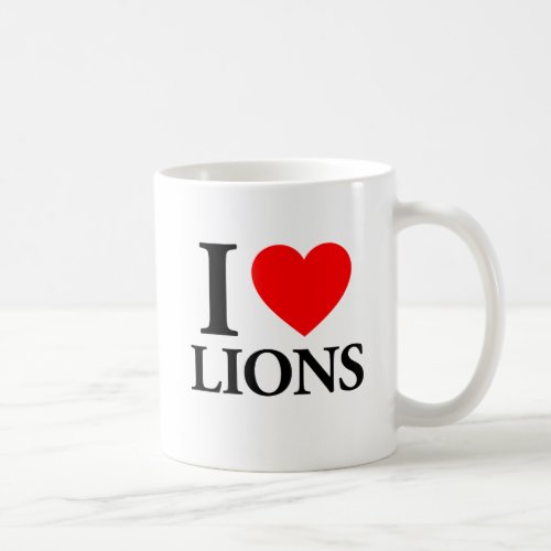 I Love Lions Coffee Mug