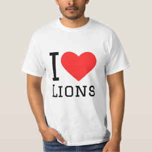 I love lions T-Shirt