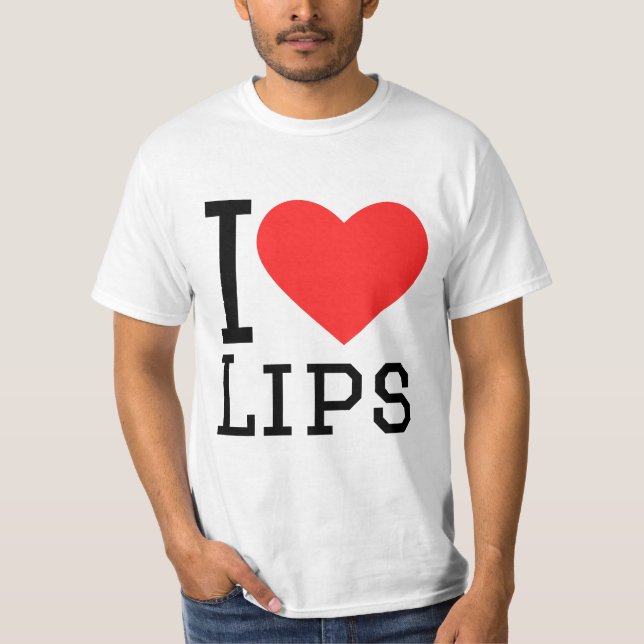 I love lips T-Shirt (Front)