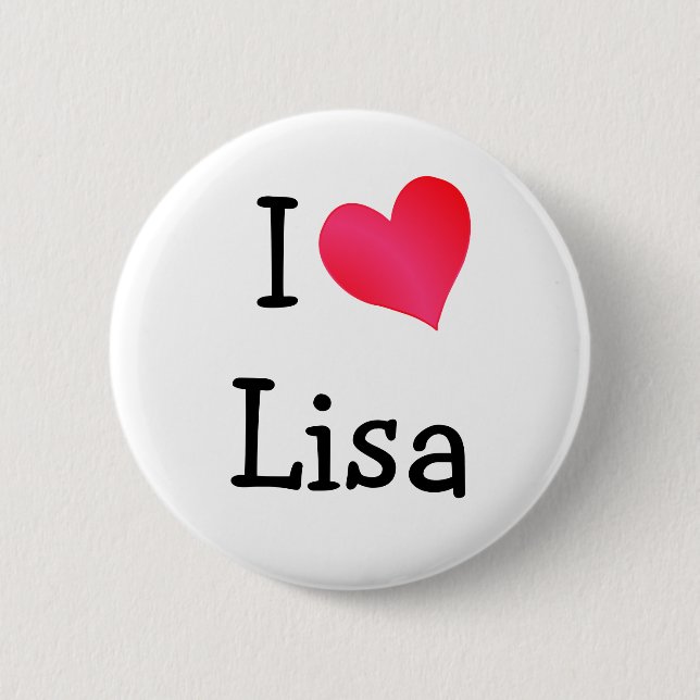 I Love Lisa Pinback Button (Front)