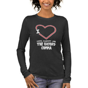 I Love Lists Clarity Oxford Comma English Grammar Tri-Blend Shirt