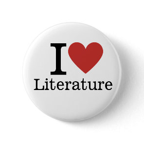 I ❤️ Love Literature CUSTOM Pins