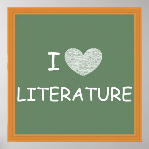 I Love Literature Poster