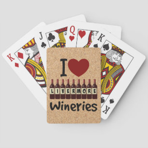 I Love Livermore Wineries Heart and Wine Bottles Poker Cards